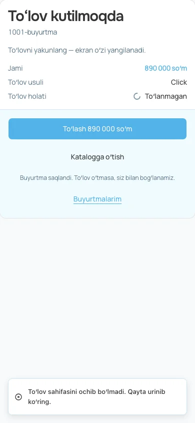 Toʻlov xatosi ekrani sinov buyurtmasida tekshirildi. Xatodan keyin buyurtmaga qaytish va qayta urinish yoʻli saqlanadi.